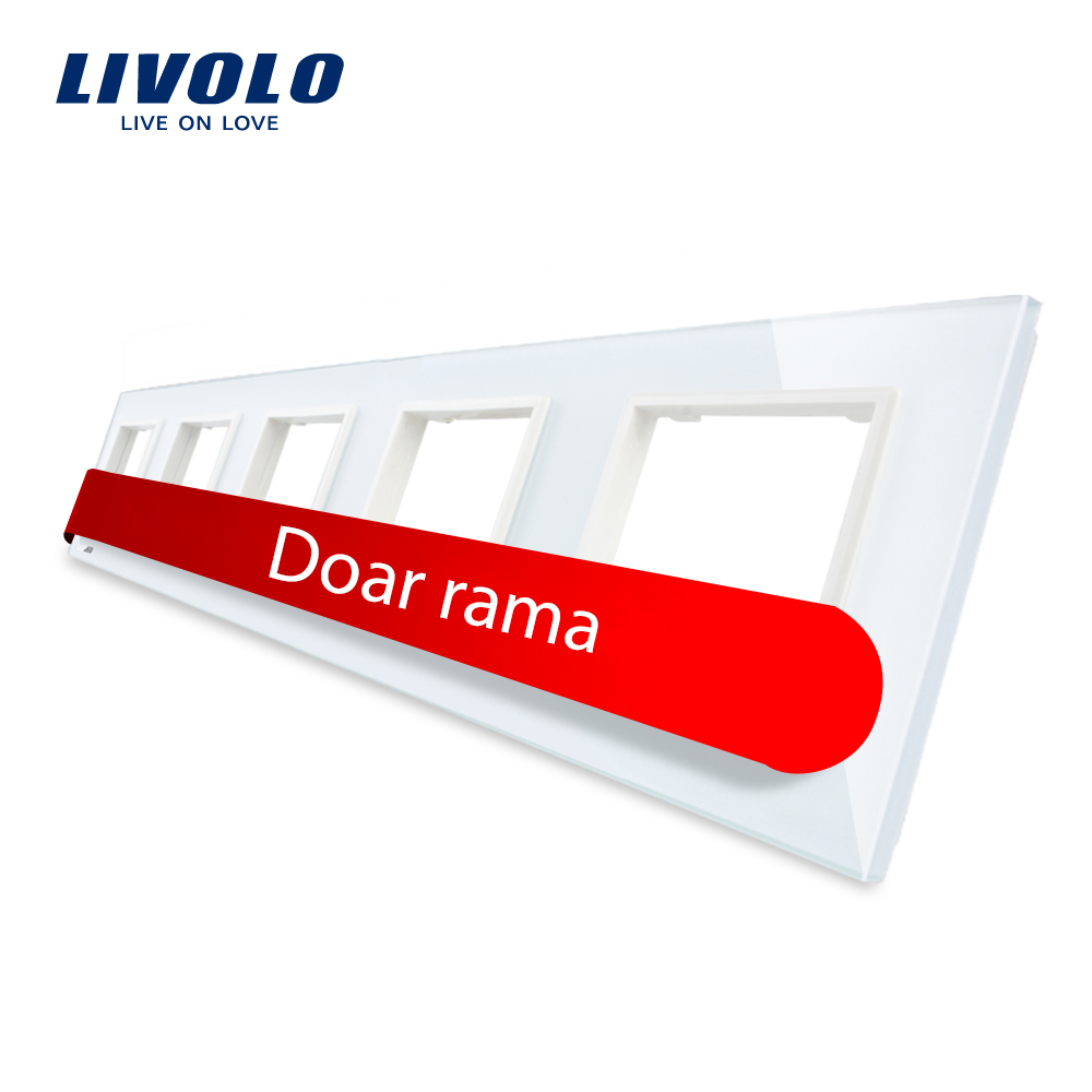 Rama cvintuplu din sticla Livolo case-smart.ro