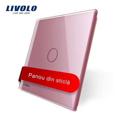 Panou intrerupator simplu cu touch Livolo din sticla culoare roz