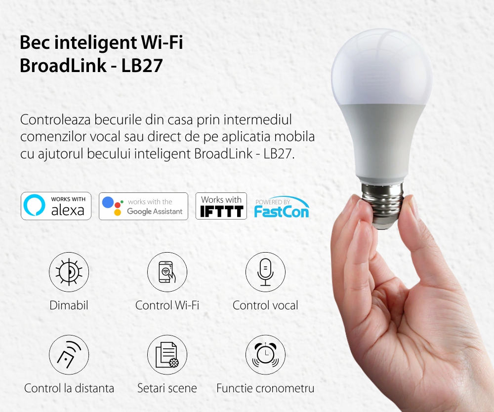 Bec inteligent Wi-Fi, BroadLink LB27, A60, 800 LM, Dimmer, Putere 10W, Control aplicatie