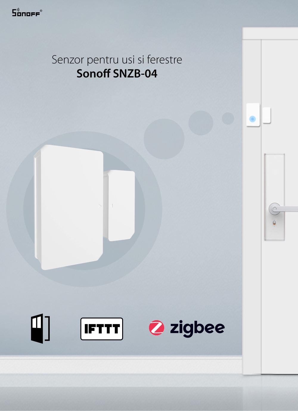 Senzor pentru usi si ferestre Sonoff SNZB-04, Wi-Fi, Protocol ZigBee, Notificari aplicatie