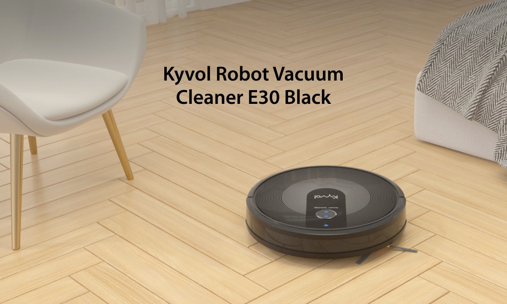 Aspirator robot inteligent Kyvol E30, Moduri de curatare, Sistem de navigatie, Recipient 600 mL, Autonomie 150 minute