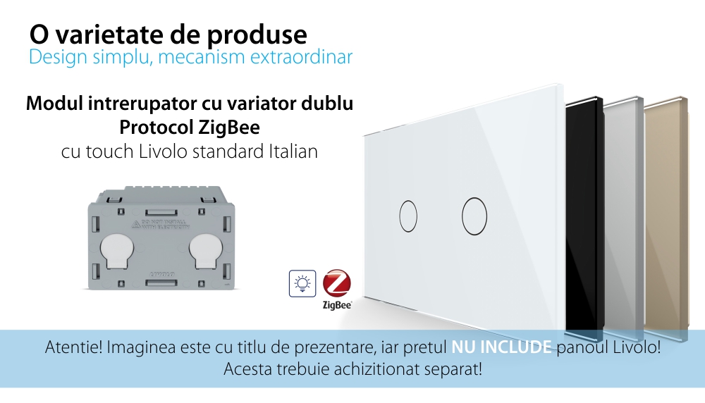 Modul intrerupator cu variator dublu cu touch Livolo, protocol ZigBee, standard Italian