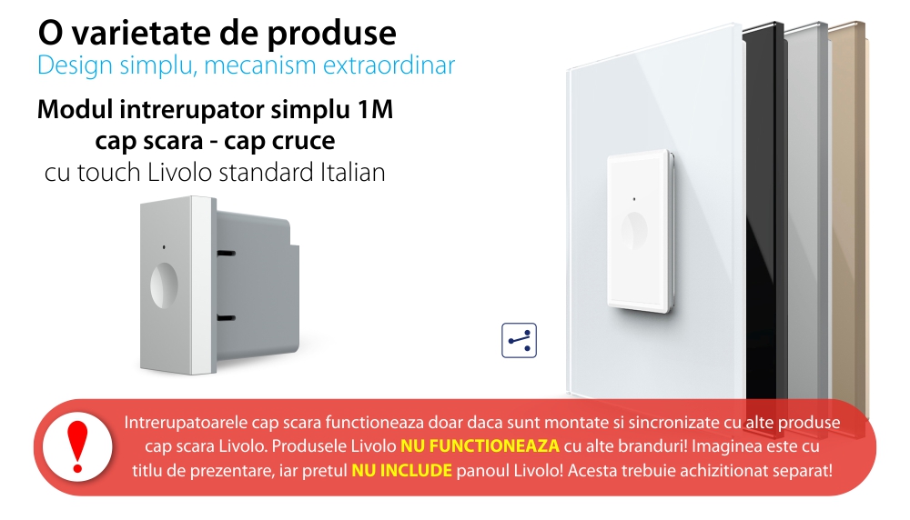 Modul intrerupator simplu cap scara / cruce cu touch Livolo 1M standard Italian, Serie noua