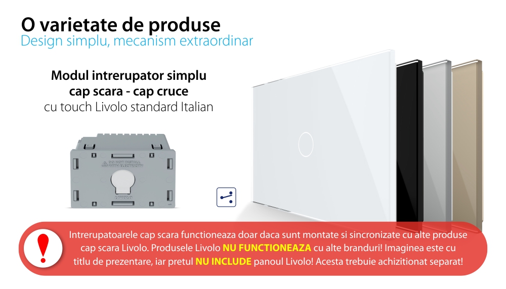 Modul intrerupator simplu cap scara / cruce cu touch Livolo, standard Italian