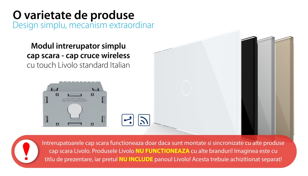 Modul intrerupator simplu cap scara / cruce wireless cu touch Livolo, standard Italian