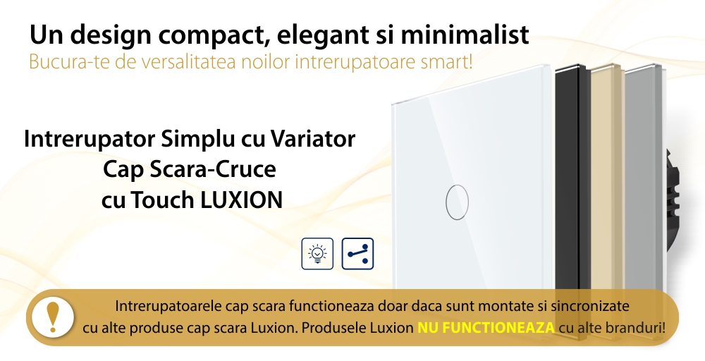Intrerupator Simplu cu Variator Cap Scara / Cruce cu Touch din Sticla LUXION