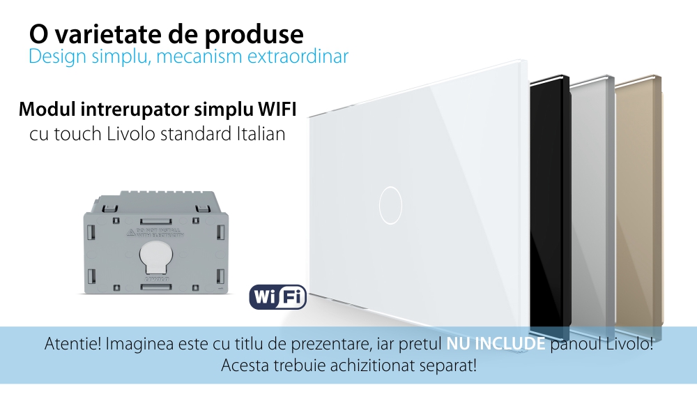 Modul Intrerupator Simplu WIFI cu Touch LIVOLO, standard italian – Serie Noua