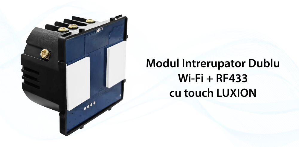 Modul Intrerupator Dublu cu Wi-Fi + RF433 cu Touch LUXION