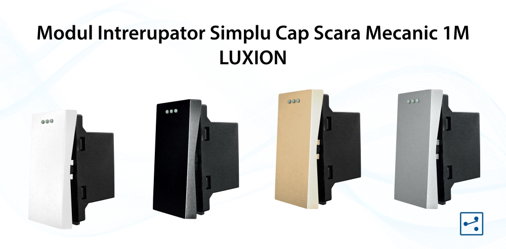 Modul Intrerupator Simplu Cap Scara Mecanic 1M LUXION